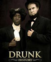Drunk History /  